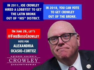 Joe Crowley Bronx Latino lobbyist redistricting