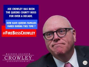 Joe Crowley has been the Queens County Boss for over a decade